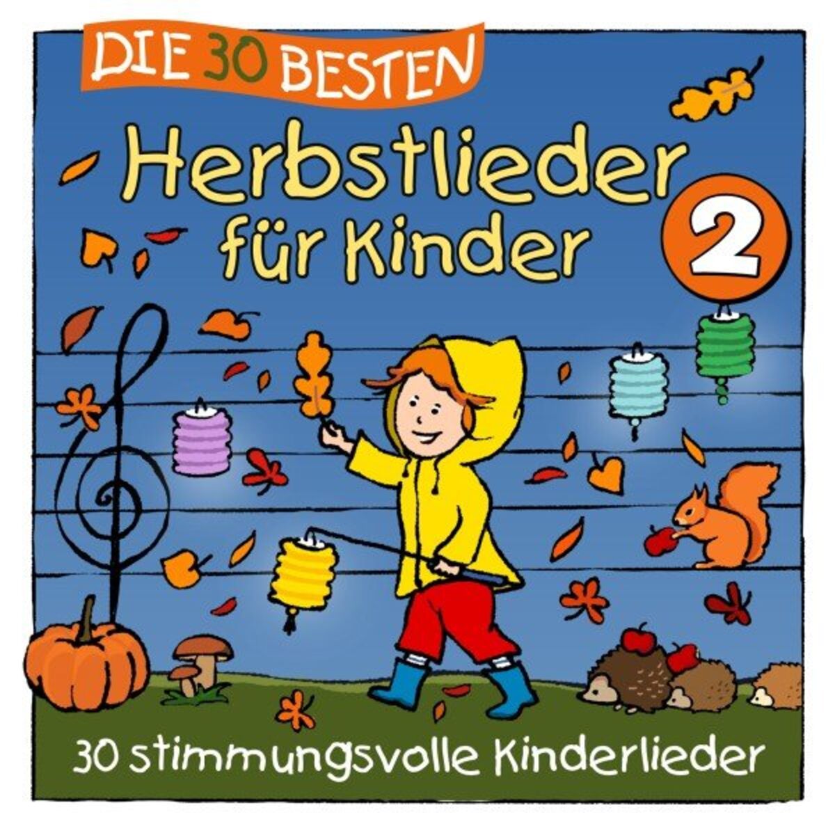 Album cover of Die 30 besten Herbstlieder 2