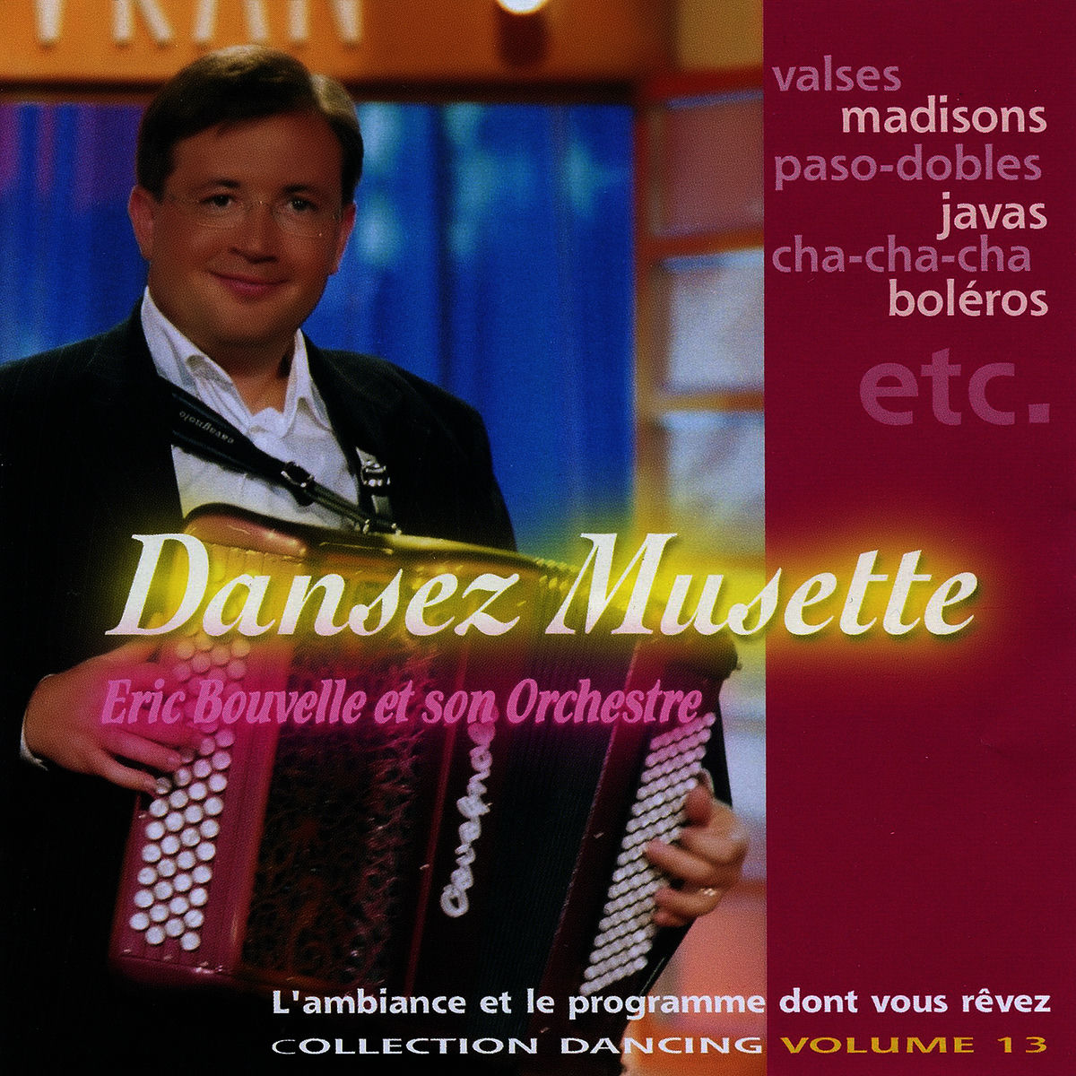 Album cover of Dansez Musette ! Collection Dancing Vol. 13 (Titres Enchaînés)