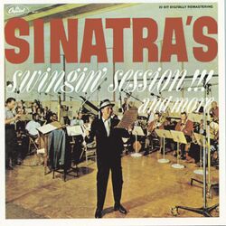 Cover of Sinatra's Swingin' Session!!! And More (Remastered / Expanded Edition)