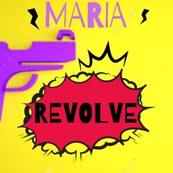 Cover of Maria Revolve