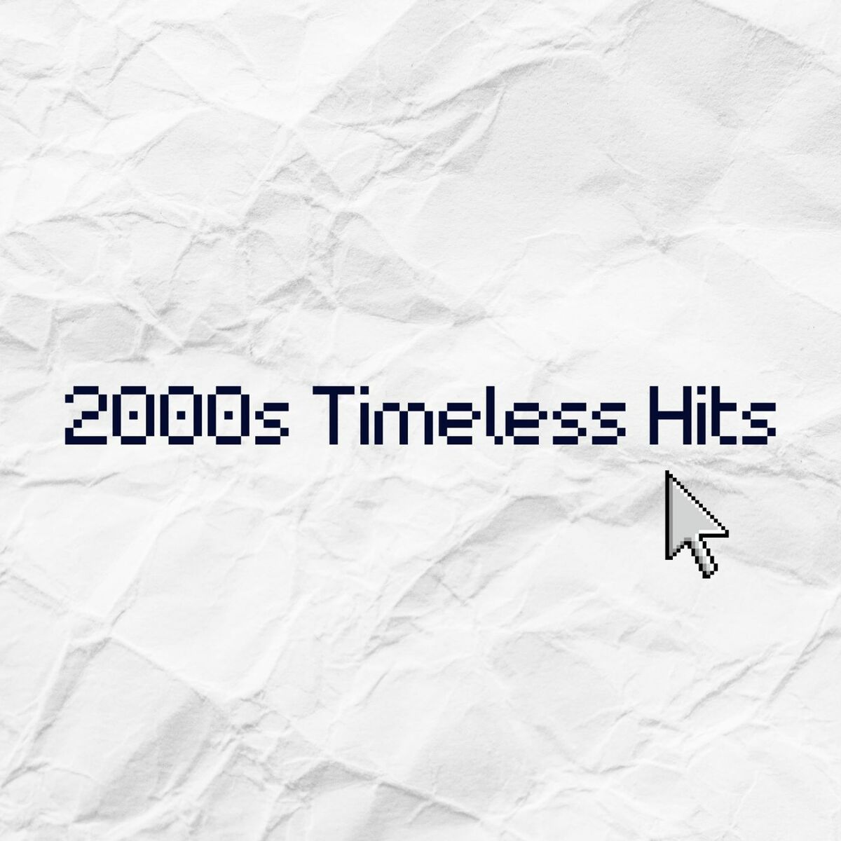 Album cover of 2000s Timeless Hits