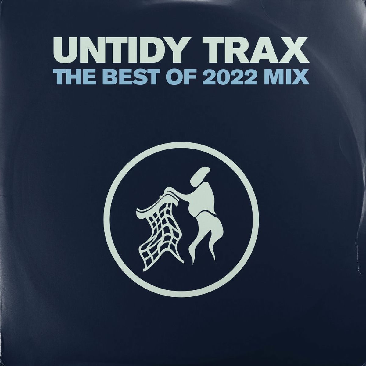 Album cover of Untidy Trax - The Best Of 2022