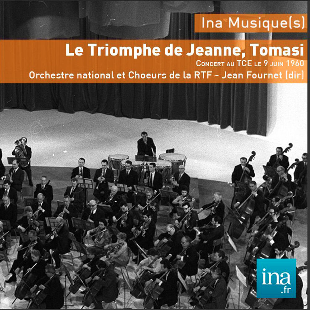 Picture of Le Triomphe de Jeanne, Henri Tomasi , Orchestre national et Choeurs de la RTF - Jean Fournet (dir)