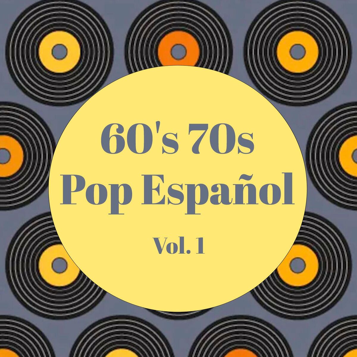Album cover of 60's 70s Pop Español, Vol. 1