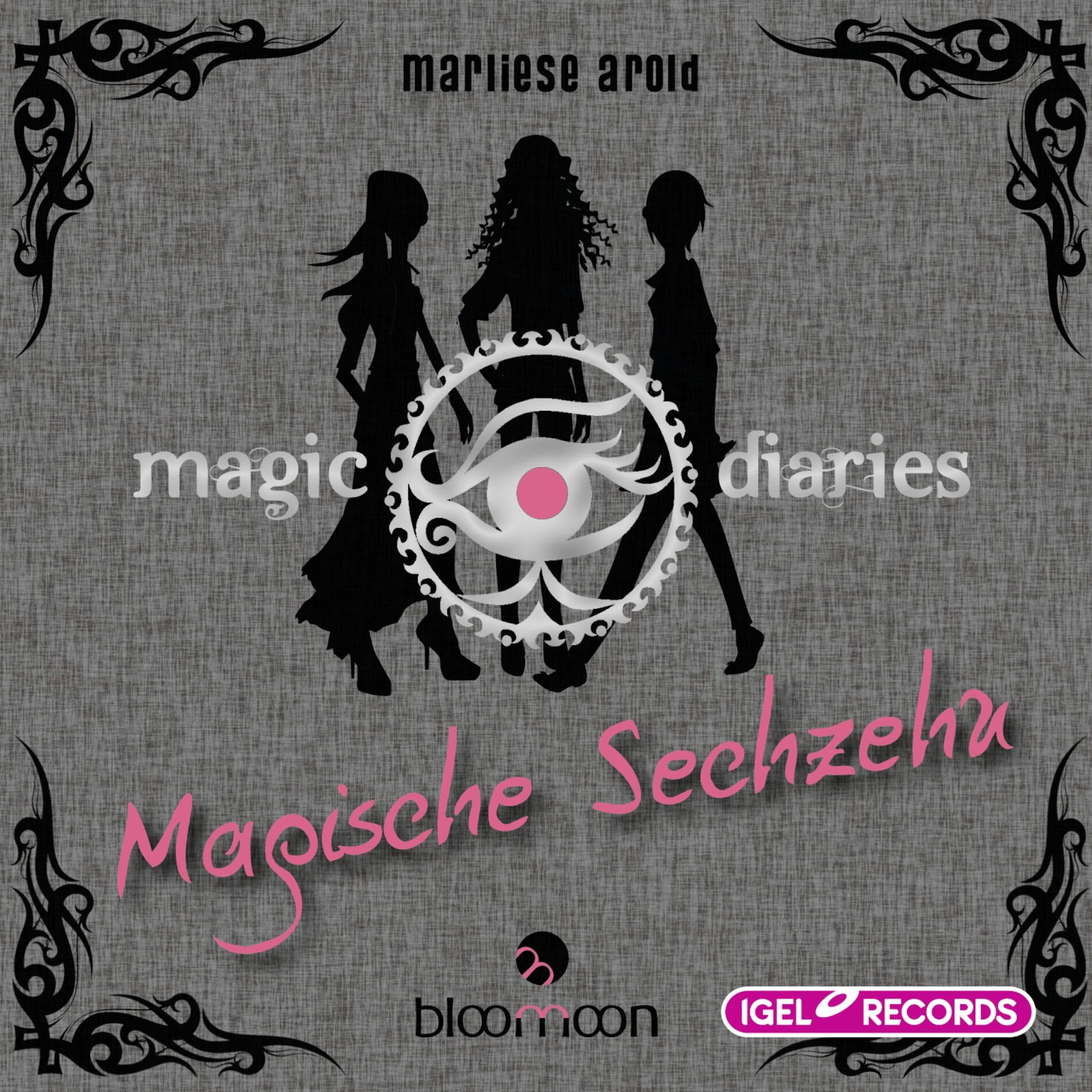 Album cover of Kapitel 120 - Magic Diaries 1. Magische Sechzehn