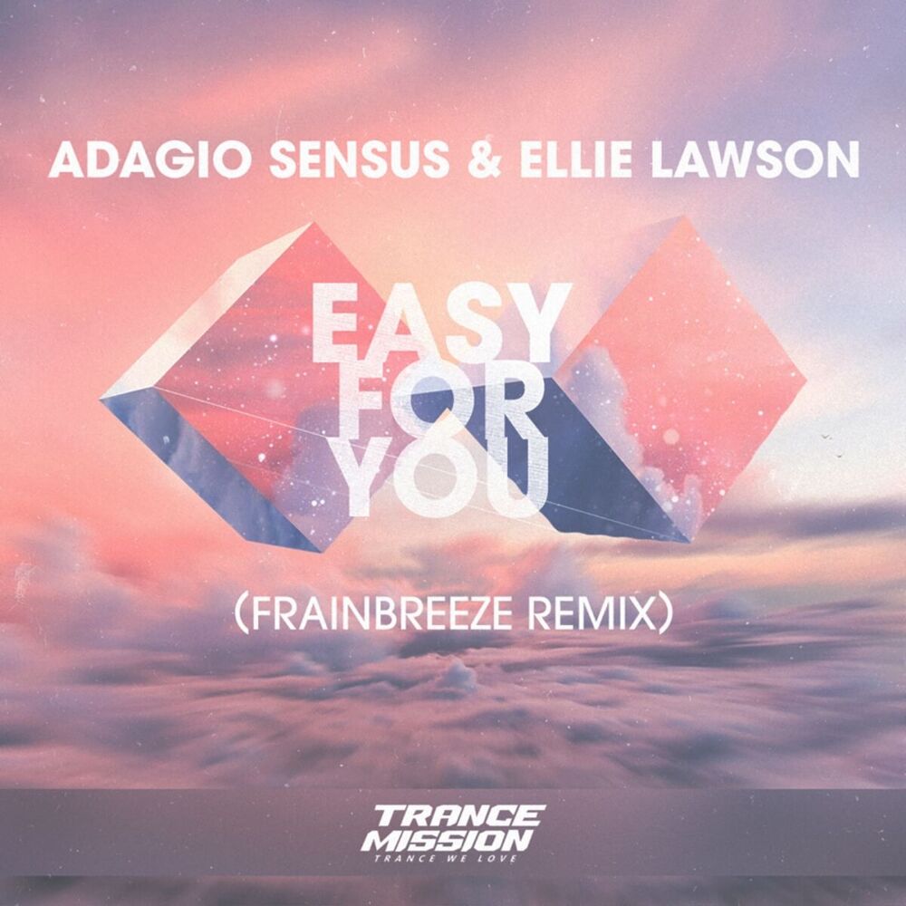 Picture of Easy For You (Frainbreeze Remix)