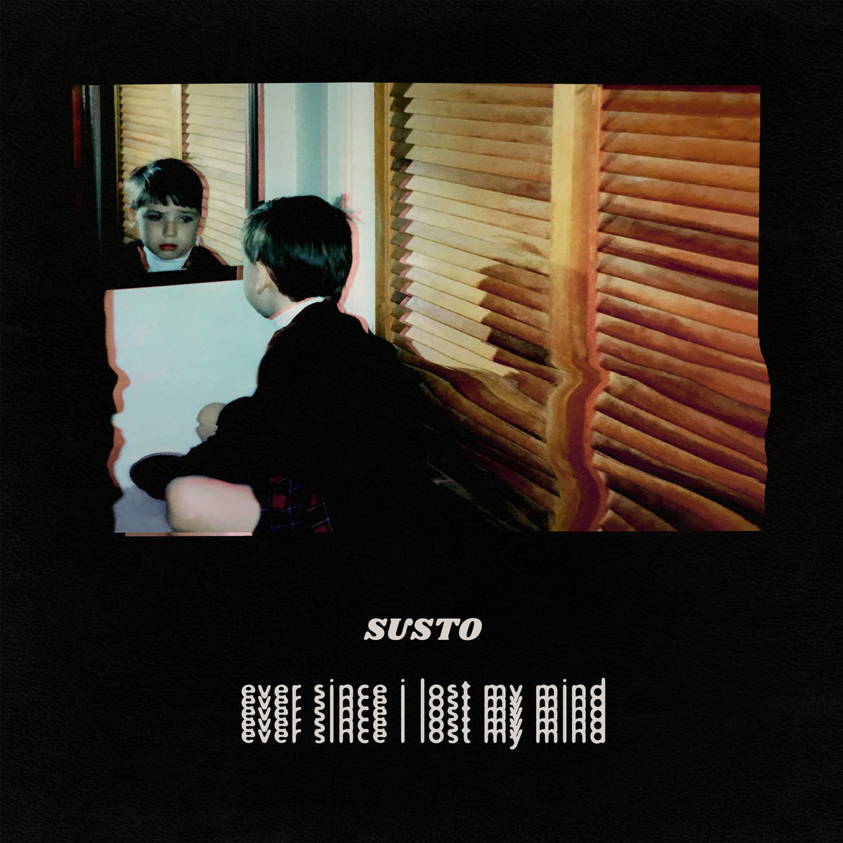 Album cover of Ever Since I Lost My Mind