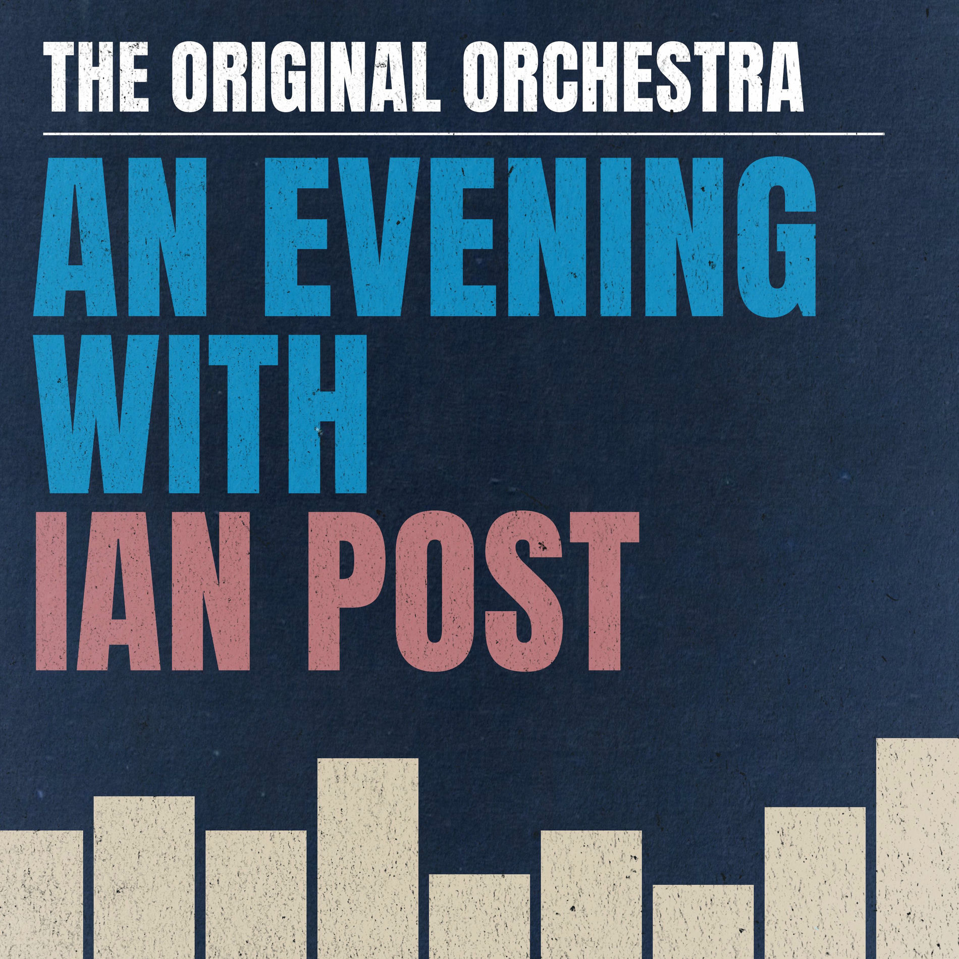 Album cover of The Original Orchestra: An Evening with Ian Post