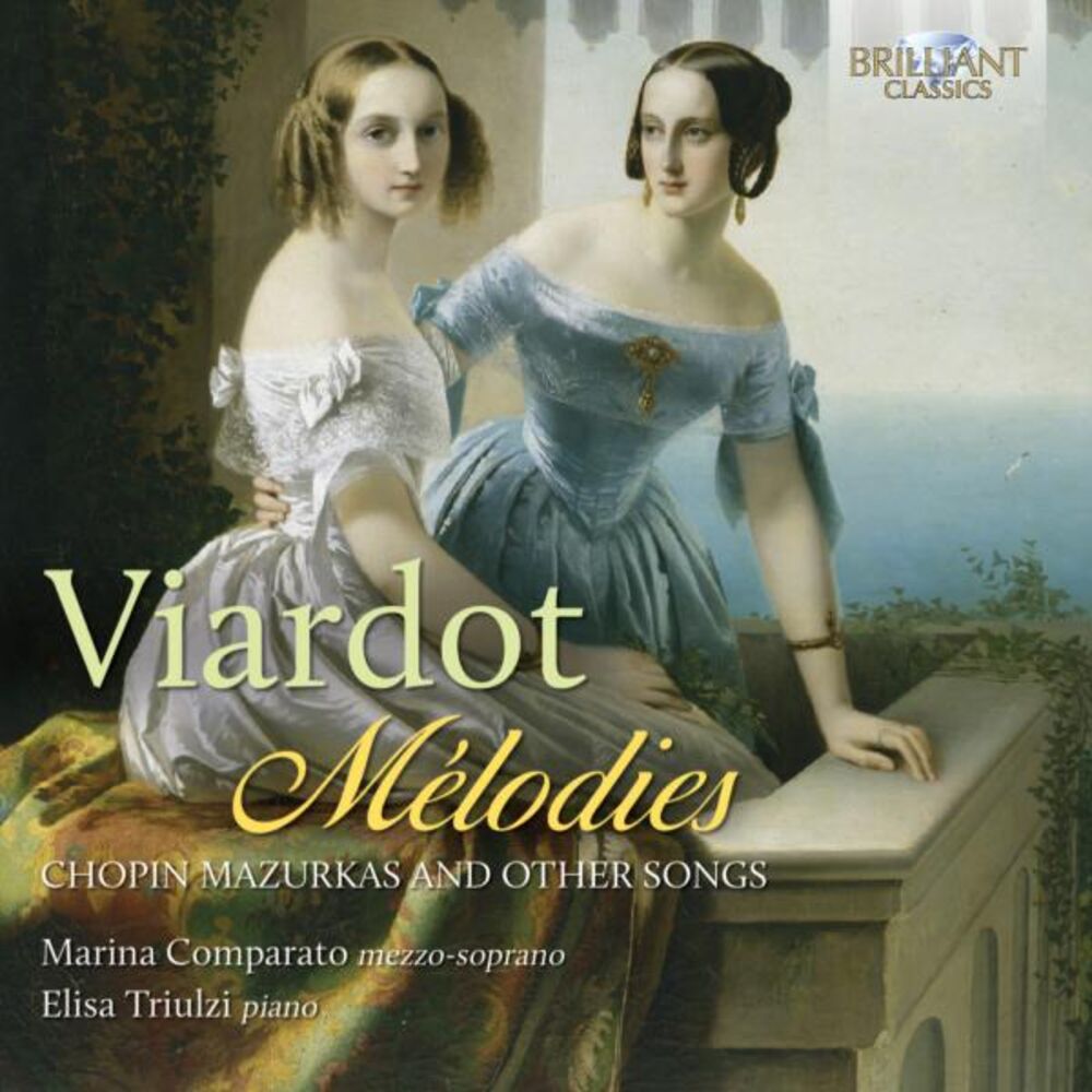 Picture of Viardot: Mélodies (Chopin Mazurkas and other Songs)