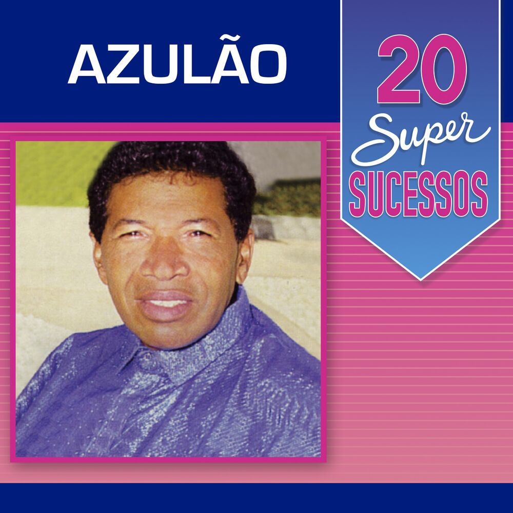 Picture of 20 Super Sucessos Azulão