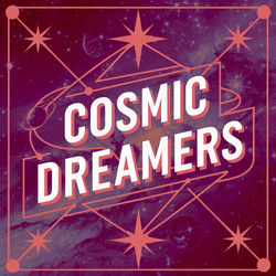 Cover of Cosmic Dreamers by undefined