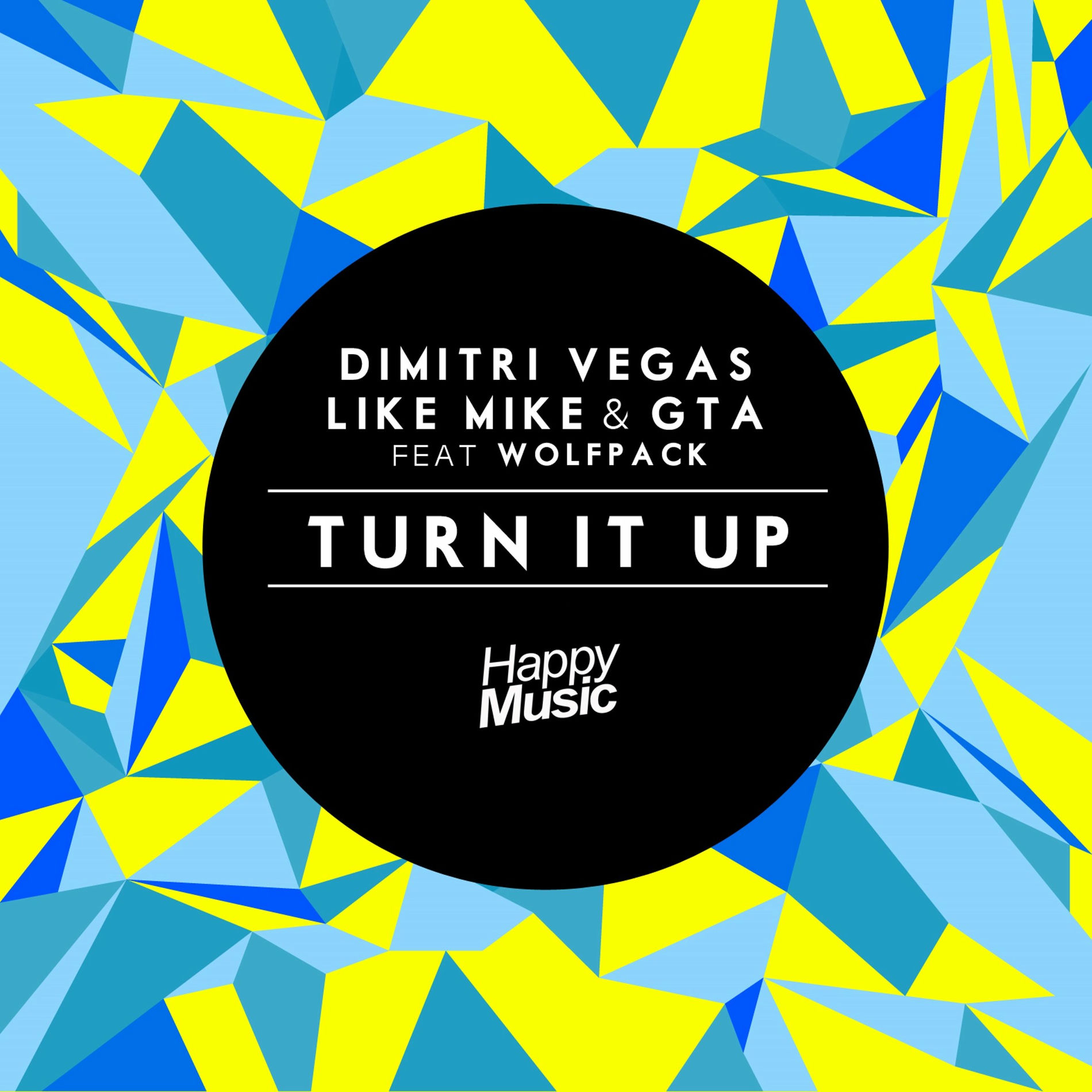 Album cover of Turn It Up (feat. Wolfpack)