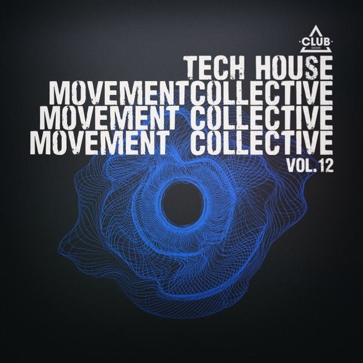 Album cover of Tech House Movement Collective, Vol. 12