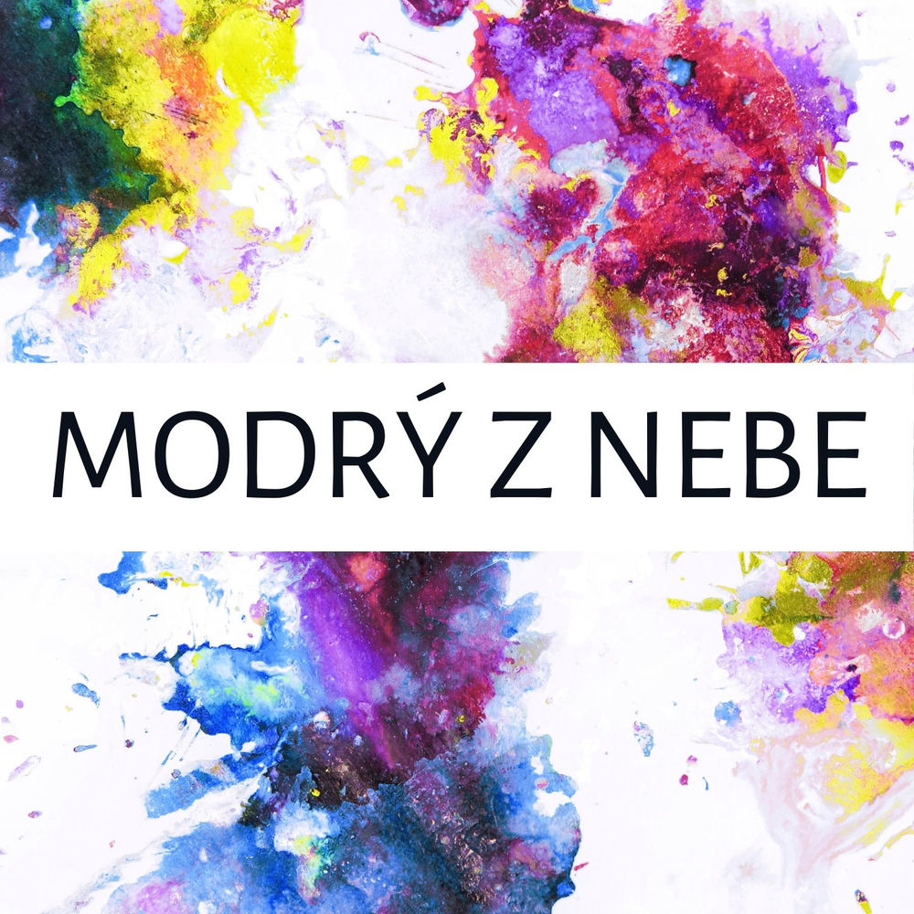 Album artwork for Modrý Z Nebe by Mayday
