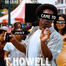 Cover of Just Came To party
