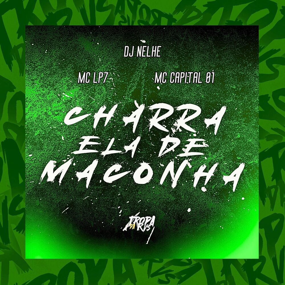 Picture of Charra ela de Maconha (feat. MC LP7)