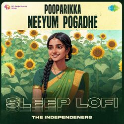 Cover of Pooparikka Neeyum Pogadhe (Sleep Lofi)