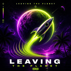 Leaving The Planet