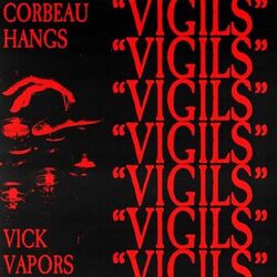 Cover of Vigils (feat. Vick Vapors)
