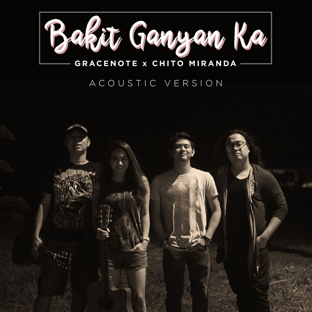 Picture of Bakit Ganyan Ka? (Acoustic Version)