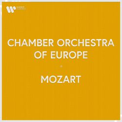 Cover of Chamber Orchestra of Europe - Mozart