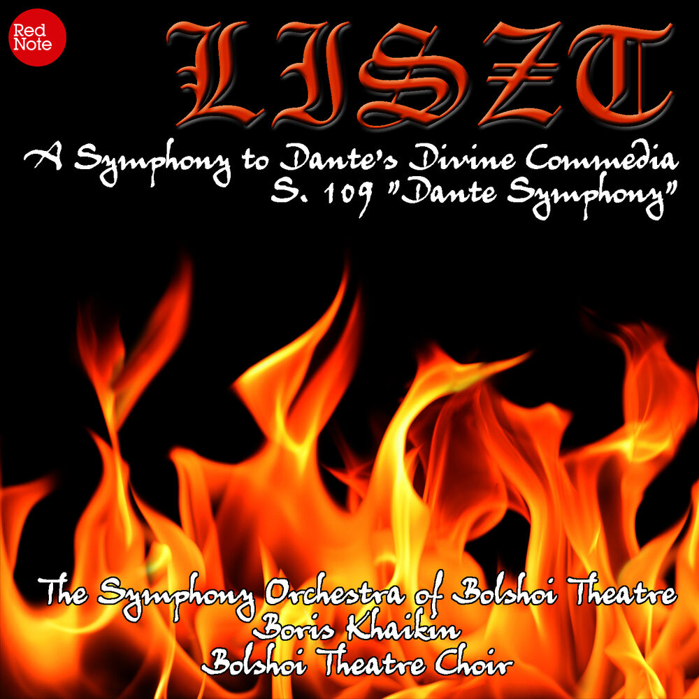Picture of Liszt: A Symphony to Dante's Divine Commedia S. 109 "Dante Symphony"