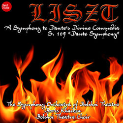 Cover of Liszt: A Symphony to Dante's Divine Commedia S. 109 "Dante Symphony"