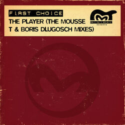 Cover of The Player (The Mousse T & Boris Dlugosch Mixes)