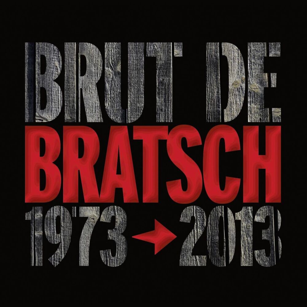 Picture of Brut de Bratsch (1973-2013)