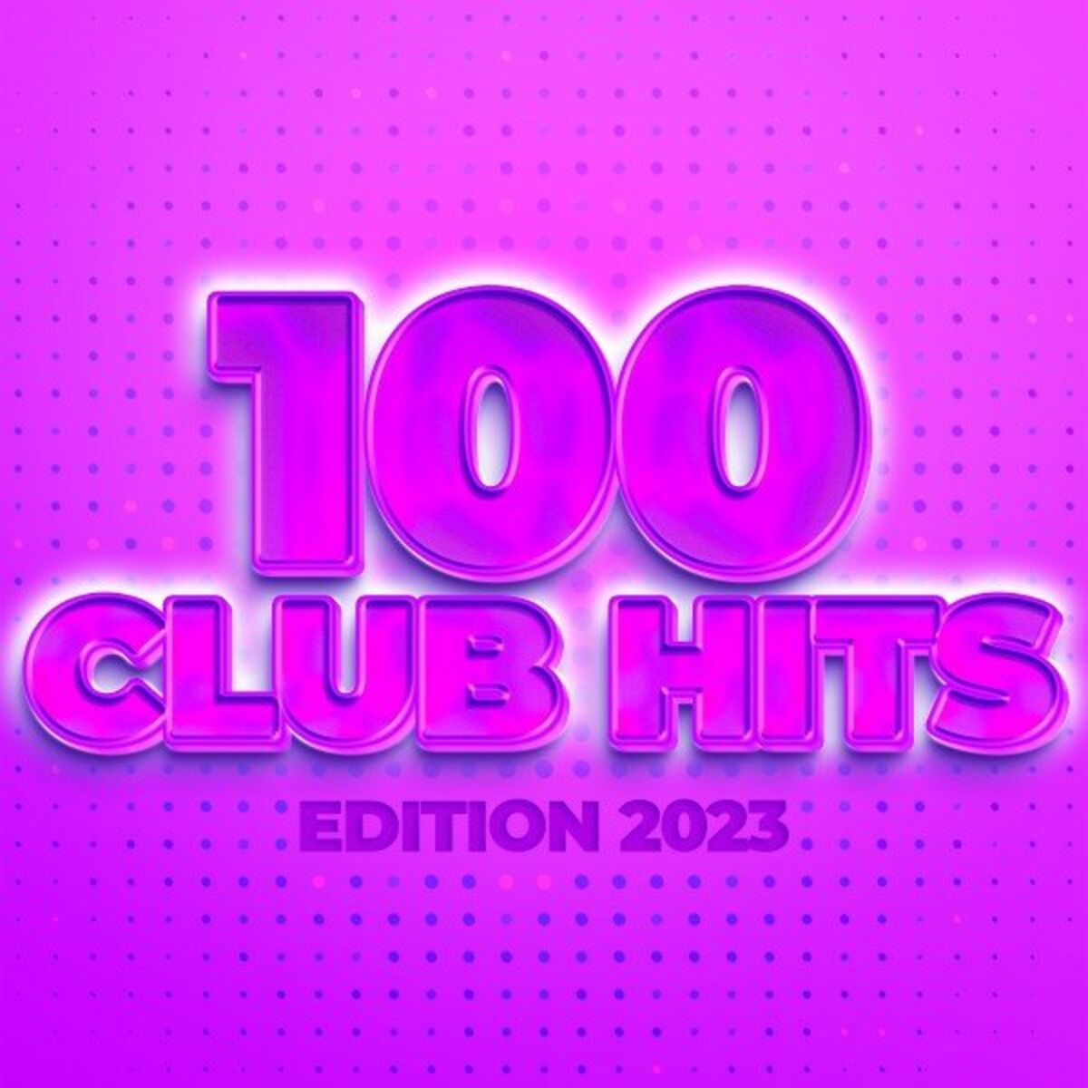 Album cover of 100 Club Hits - Edition 2023