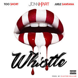 Cover of Whistle (feat. Too $hort)