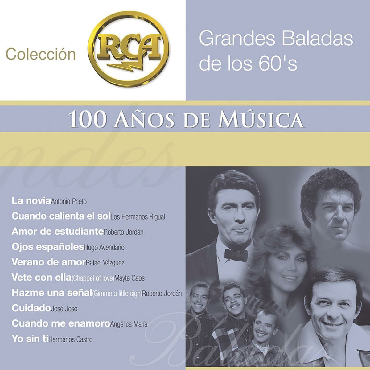 Album cover of RCA 100 Anos De Musica - Segunda Parte ( Grandes Baladas De Los 60s)