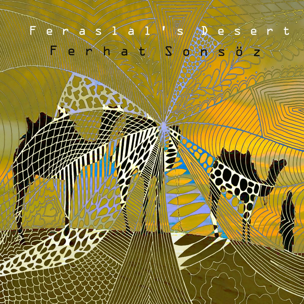 Album cover of Feraslal's Desert