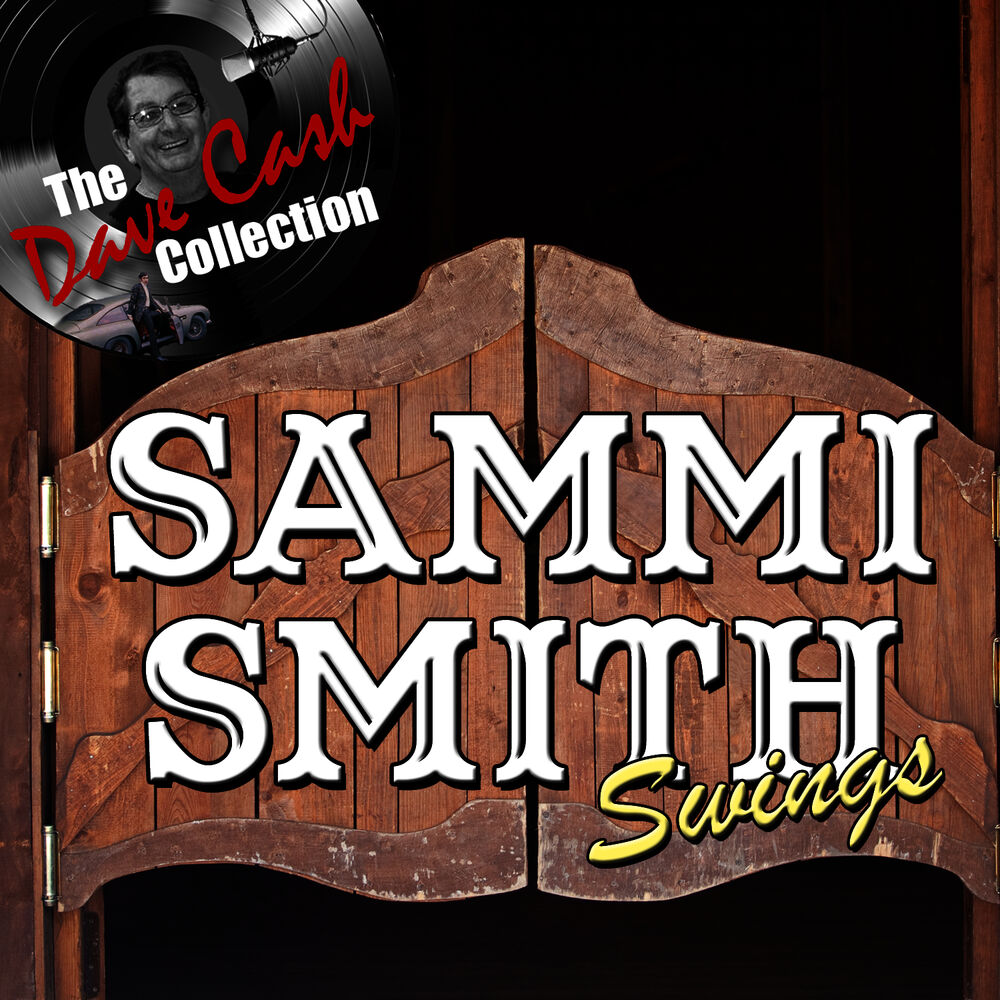 Picture of Sammi Smith Swings - [The Dave Cash Collection]