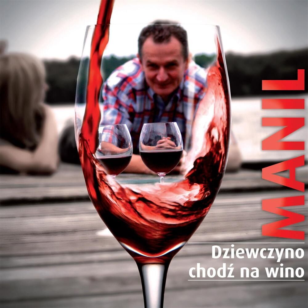 Picture of Dziewczyno chodz na wino