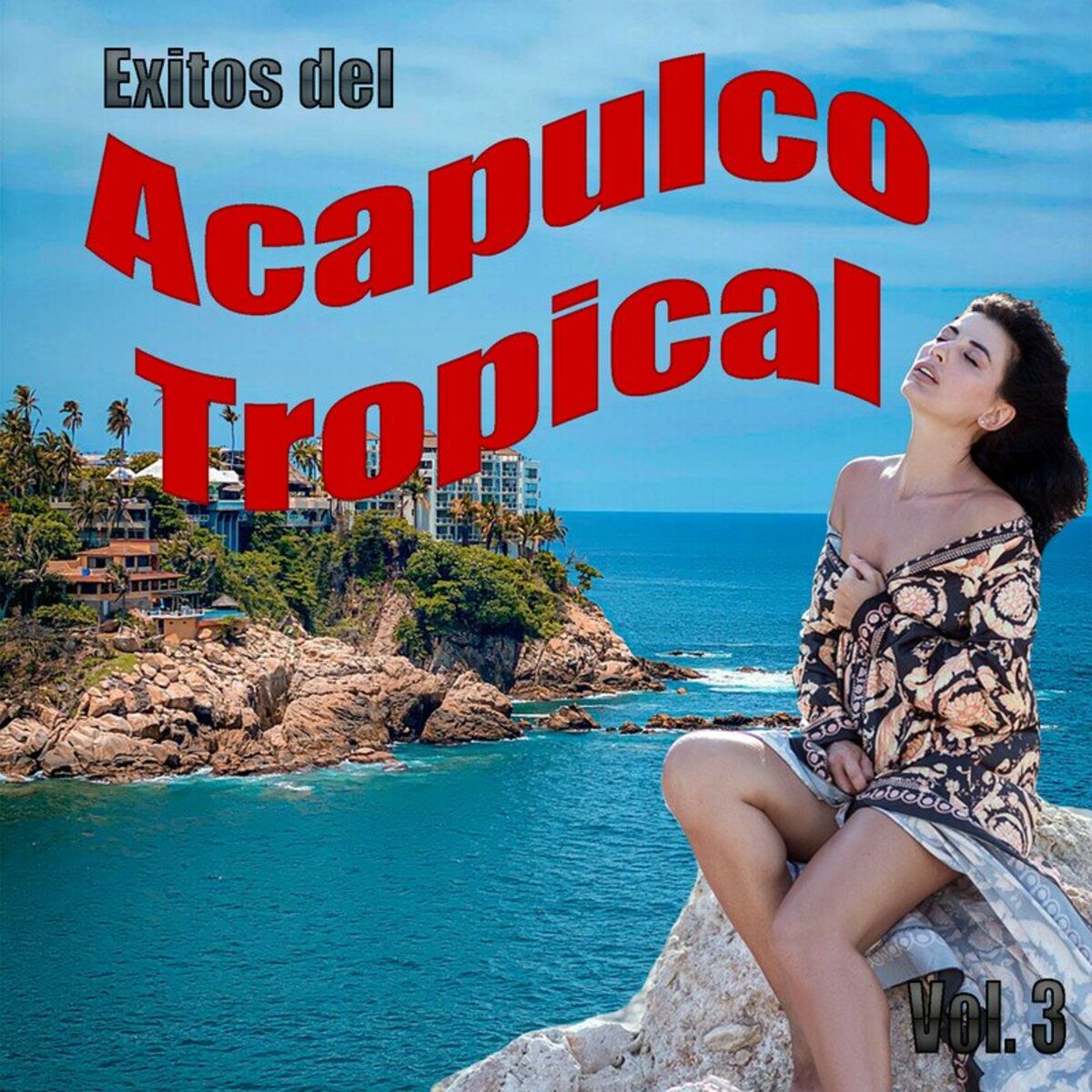 Album cover of Exitos Del Acapulco Tropical, Vol. 3