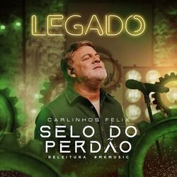 Cover of Selo do Perdão (Legado)