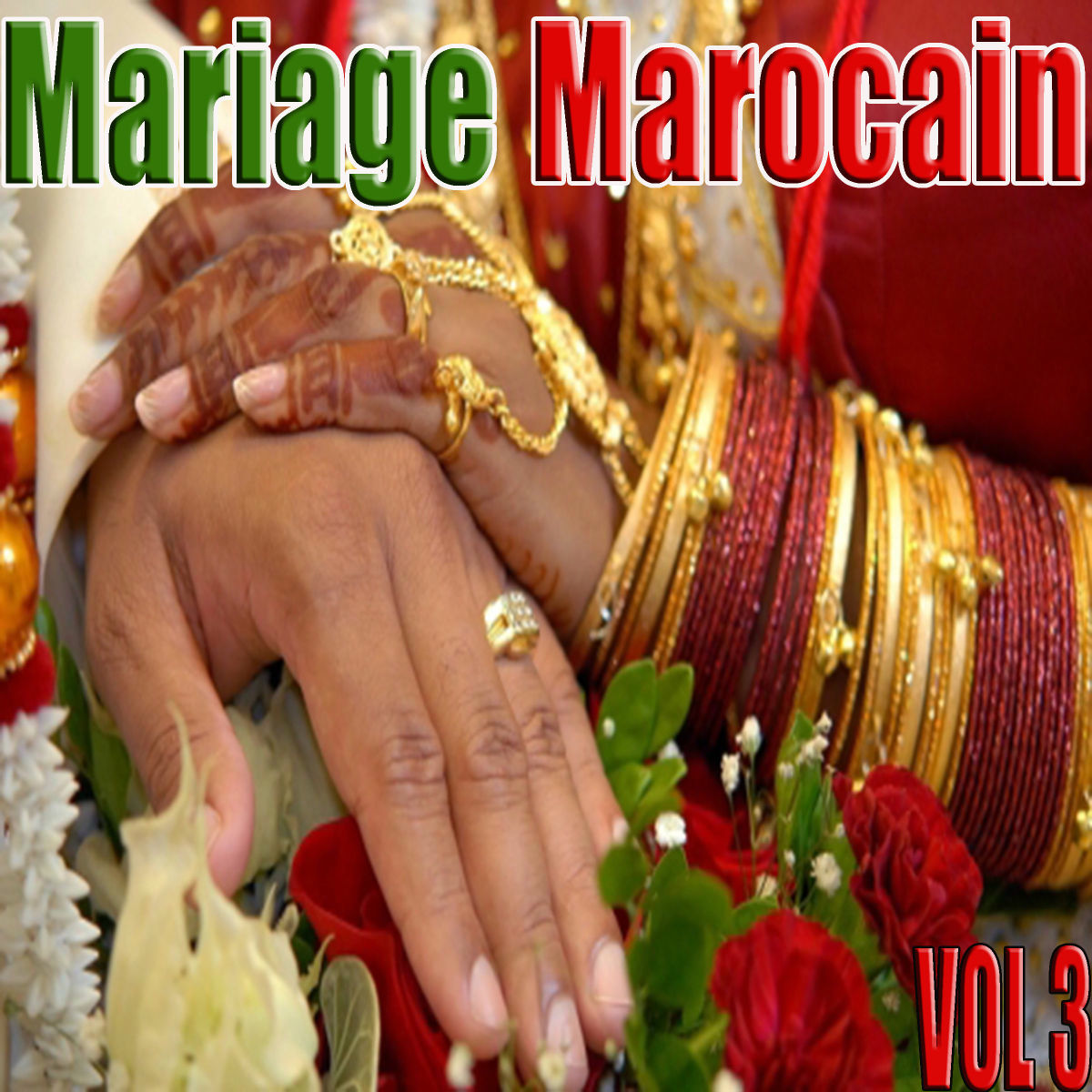 Album cover of Mariage marocain, Vol. 3
