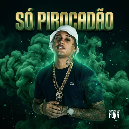 SÓ PIROCADÃO