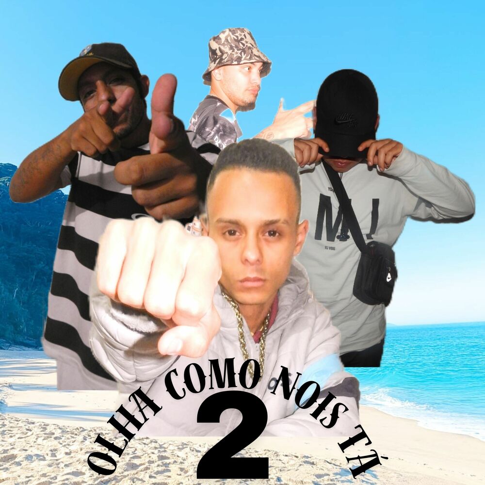 Picture of Olha Como Que Nois Tá 2