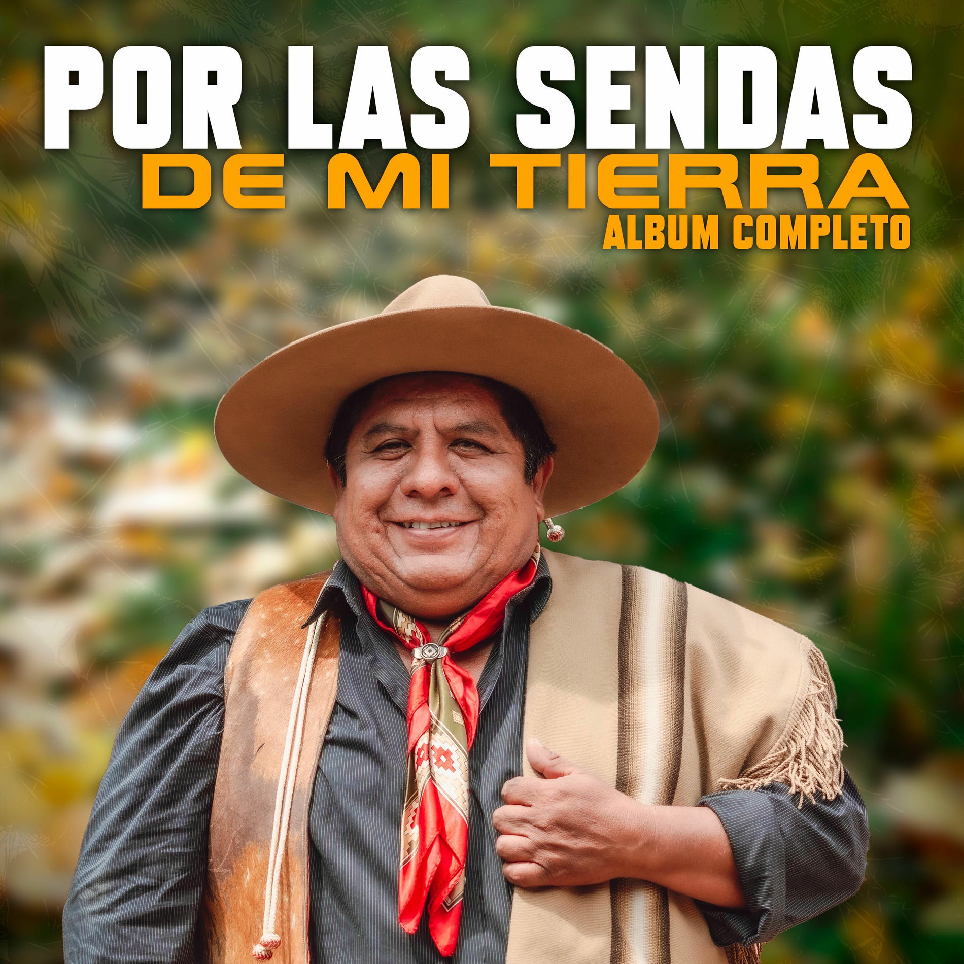 Album cover of POR LAS SENDAS DE MI TIERRA