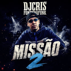 Miss&atilde;o 2