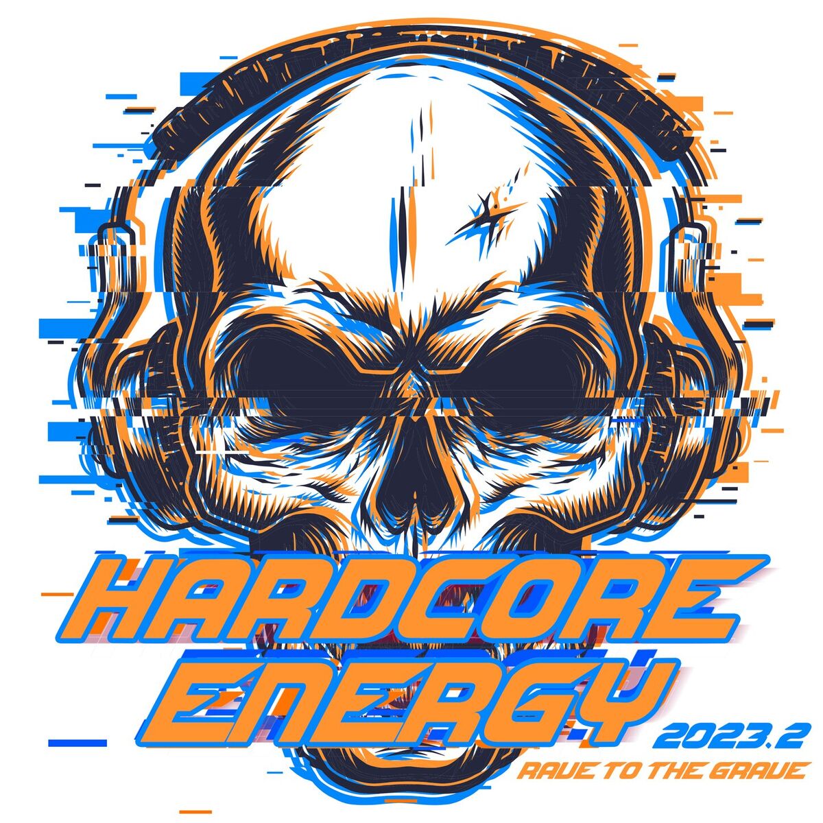 Album cover of Hardcore Energy 2023.2 - Rave to the Grave