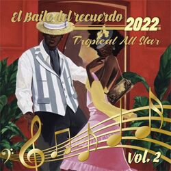 Cover of El Baile del Recuerdo 2022, Vol.2