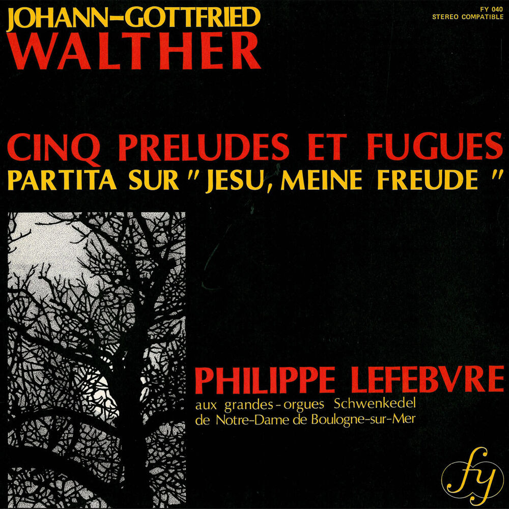Picture of Walther : Cinq Préludes et Fugues - Partita sur "Jesu, meine freude"