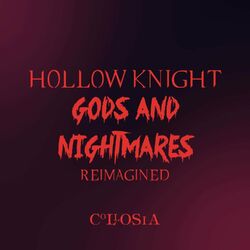 Cover of Hollow Knight Gods and Nightmares Reimagined