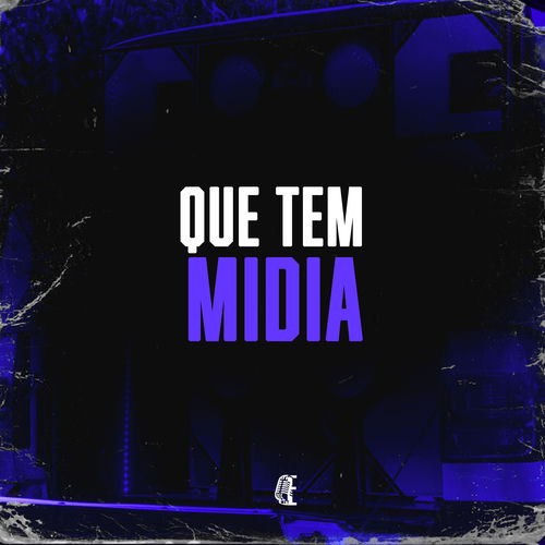 QUE TEM MÍDIA