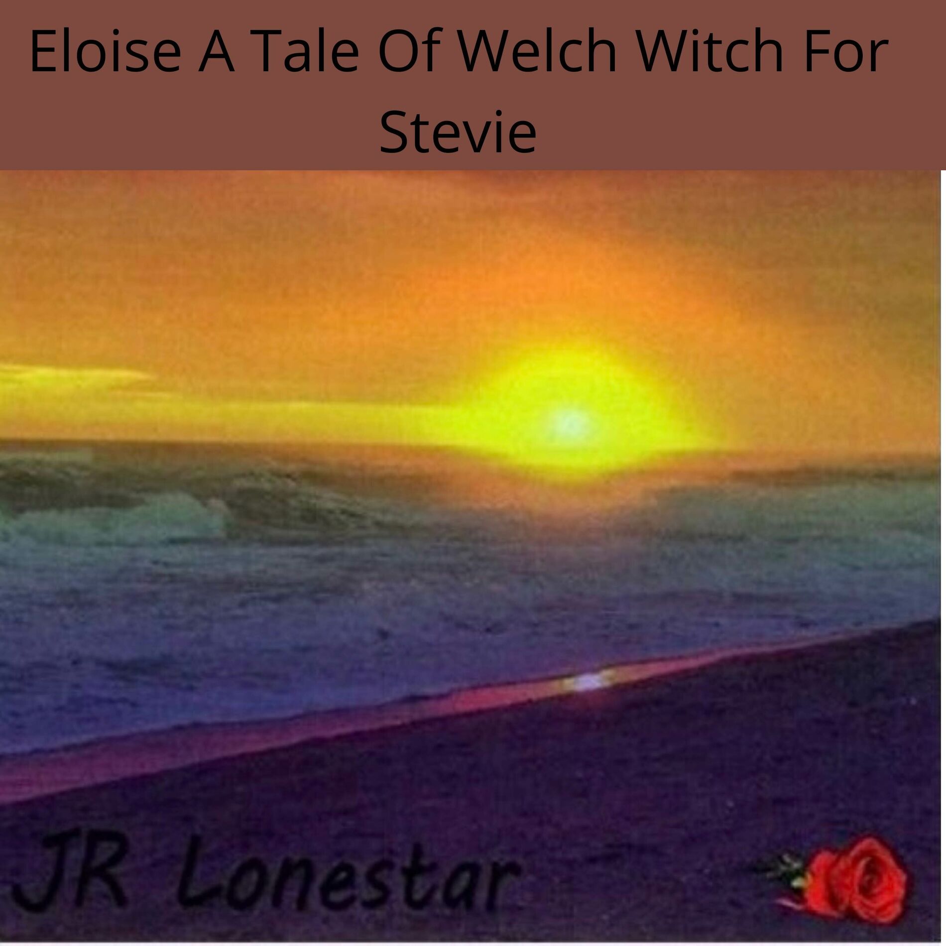 Album cover of Eloise A Tale Of Welch Witch For Stevie