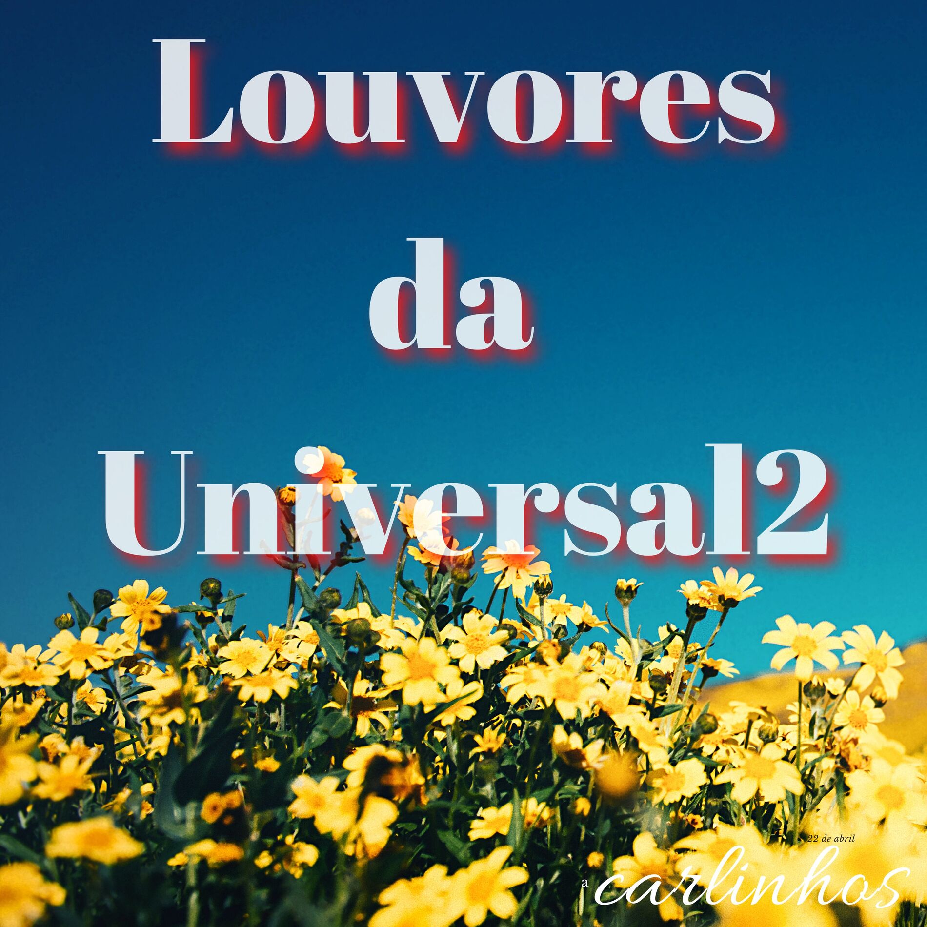 Album cover of Louvores da Universal 2