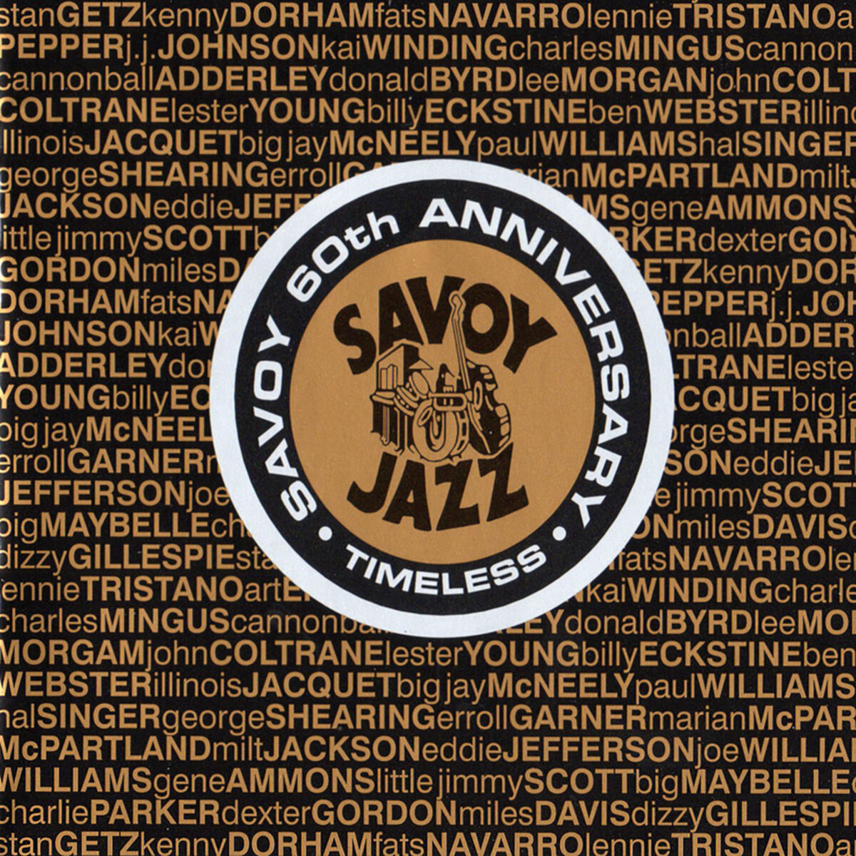 Album cover of Timeless: Savoy 60th Anniversary